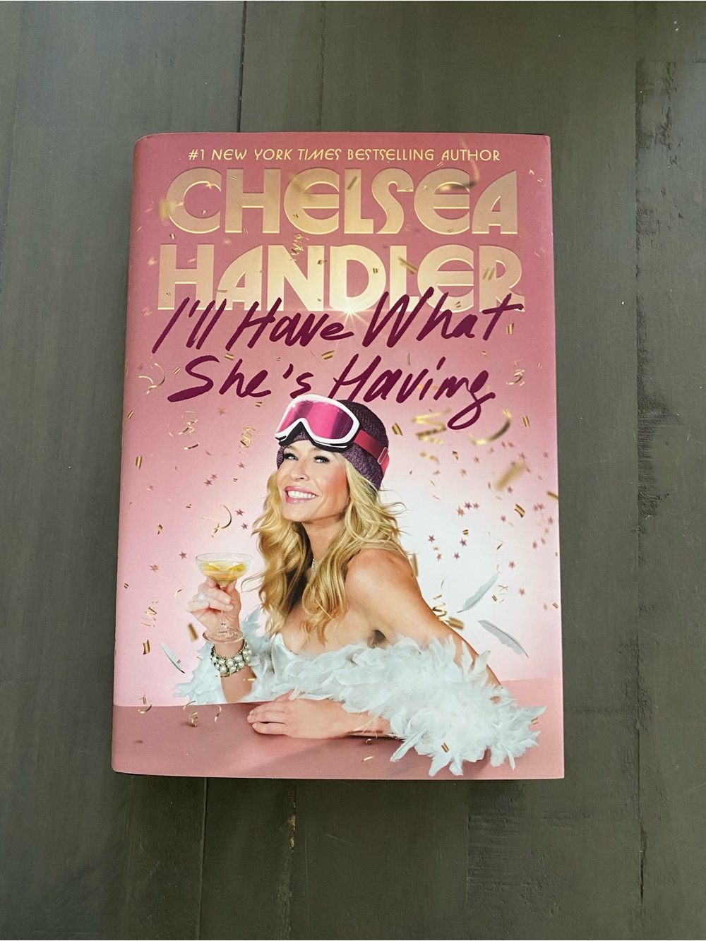 "I'll Have What She's Having" Hardcover Book
